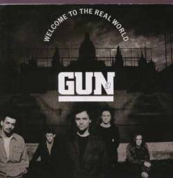Gun (UK-2) : Welcome to the Real World